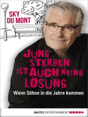 cover image of Jung sterben ist auch keine Lösung